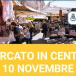 Castrovillari, Domenica 10 NOVEMBRE ritorna il Mercato in Centro Città.